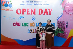 Open Day – Tiếp nối những trải nghiệm đẹp cho “ Học sinh lớp 1 tương lai ”.