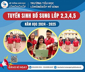 Thông tin tuyển sinh bổ sung lớp 2,3,4,5 năm học 2024 - 2025