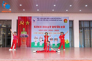 Sinh hoạt dưới cờ chủ điểm: Vui đến trường.