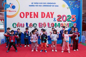 Hoạt động Open Day tại trường Tiểu học Lô-mô-nô-xốp Mỹ Đình: Cánh cửa trải nghiệm sáng tạo cho các bạn nhỏ sinh năm 2019.