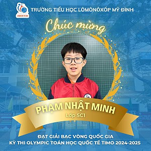 Chúc mừng thành tích ấn tượng của các em học sinh trong kỳ thi Olympic toán học quốc tế TIMO – Vòng quốc gia năm học 2024 – 2025.