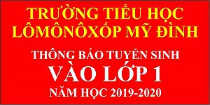 Thông báo tuyển sinh vào lớp 1 năm học 2019-2020
