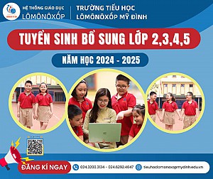 Thông tin tuyển sinh bổ sung lớp 2,3,4,5 năm học 2024 - 2025