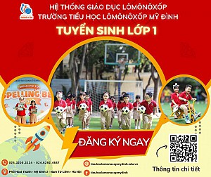 THÔNG TIN TUYỂN SINH VÀO LỚP 1 NĂM HỌC 2024 - 2025